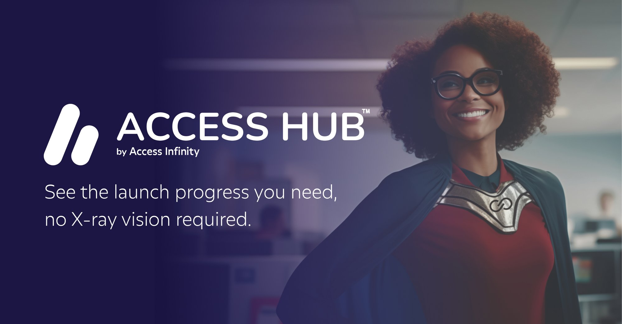 Access Hub featured image Superhero